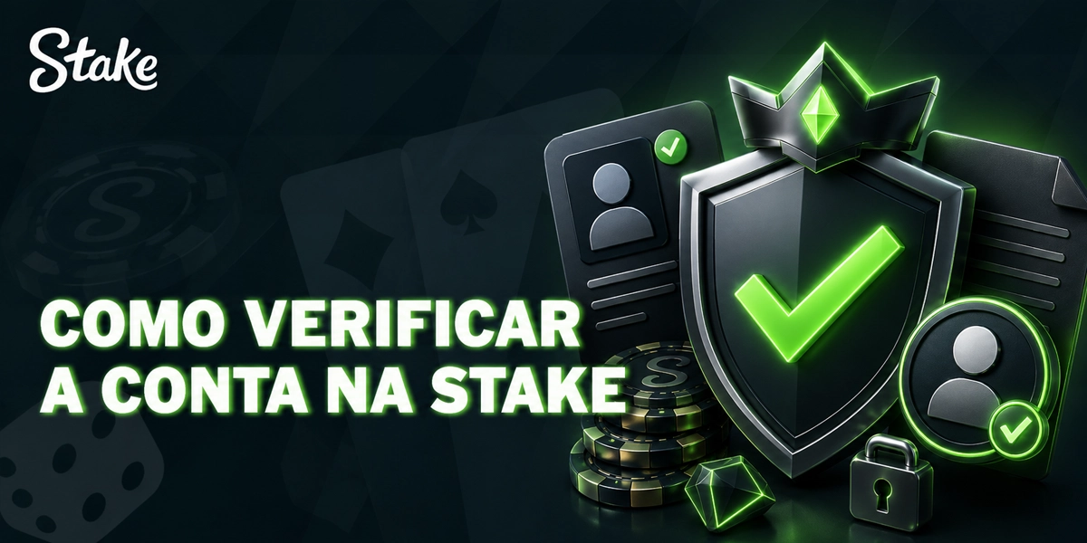 Verificação de conta na Stake com etapas simples para brasileiros