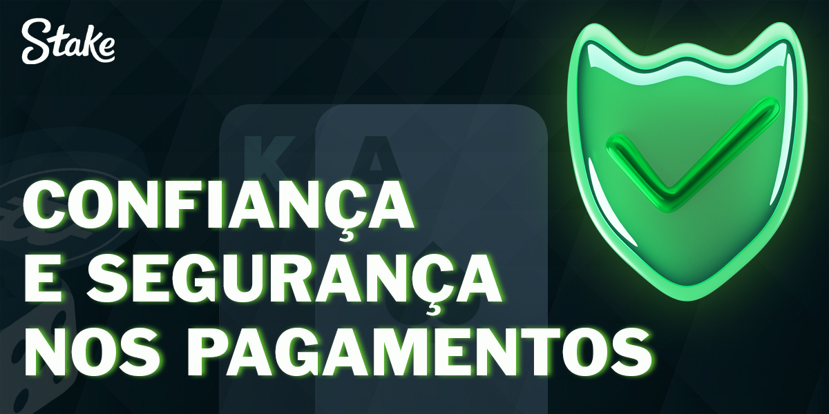 Segurança de pagamento na plataforma Stake Brasil
