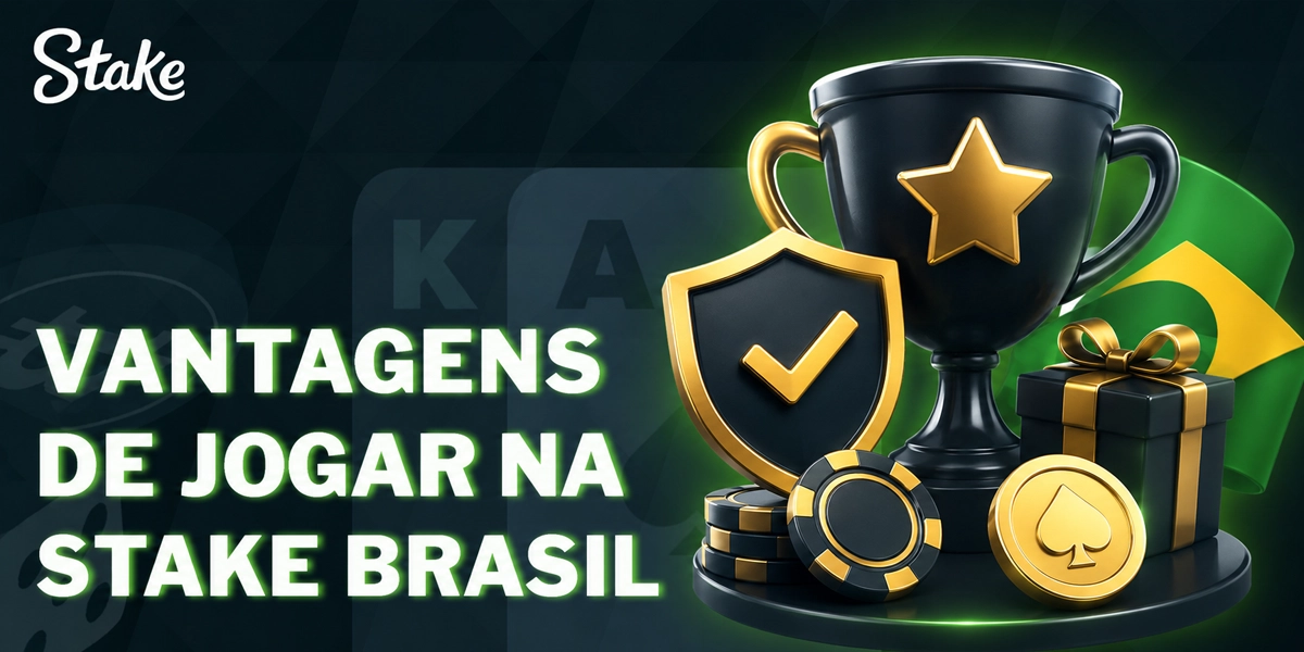 Vantagens da Stake Brasil para apostas esportivas cassino e promoções
