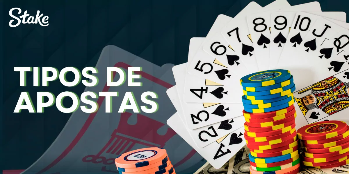 Tipos de apostas disponíveis na plataforma Stake
